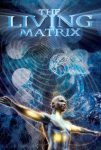 Living Matrix DVD